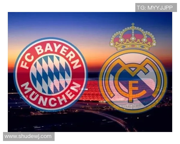 拜仁与皇马对决现状分析及未来发展趋势探讨